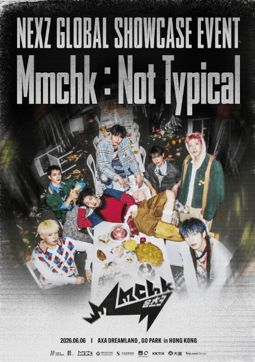 NEXZ Global Showcase event Mmchk: Not Typical-香港站